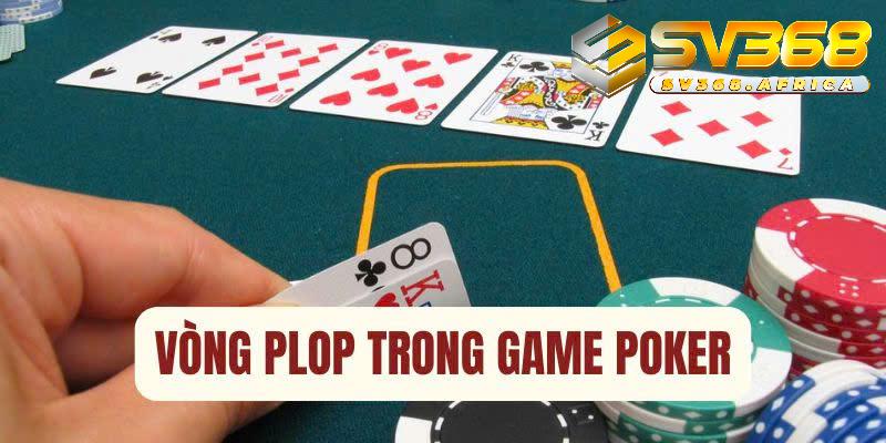 Poker tại SV368 – đỉnh cao trải nghiệm, chơi là ghiền